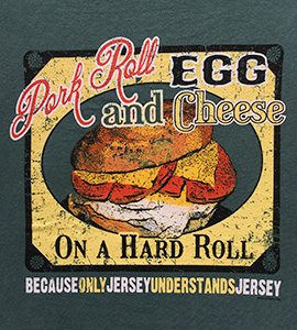 Pork Roll, egg, and cheese on a hard roll. Because only Jersey understands Jersey.
